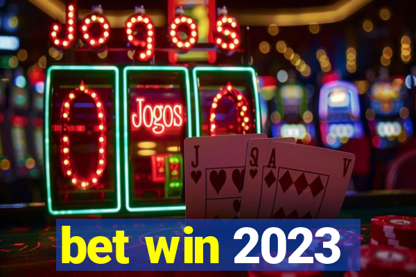 bet win 2023